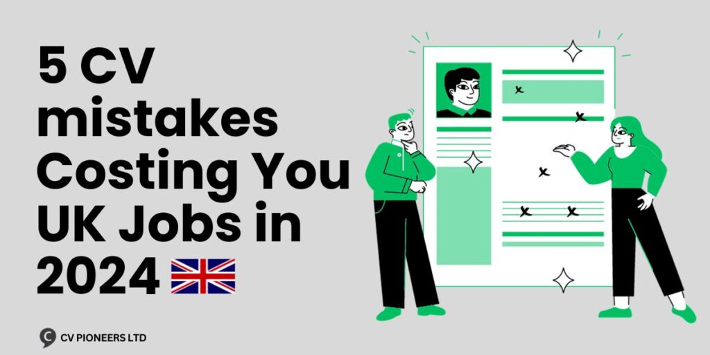 5-CV-mistakes-Costing-You-UK-Jobs